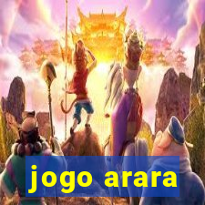 jogo arara